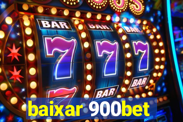 baixar 900bet