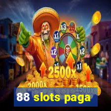 88 slots paga