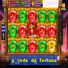 a roda da fortuna o que ele sente por mim