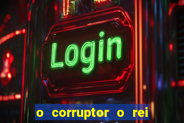 o corruptor o rei do submundo e a filha do pastor pdf download