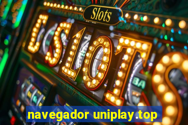 navegador uniplay.top