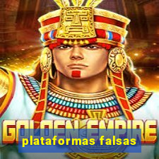 plataformas falsas