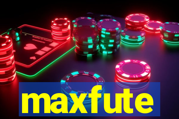 maxfute