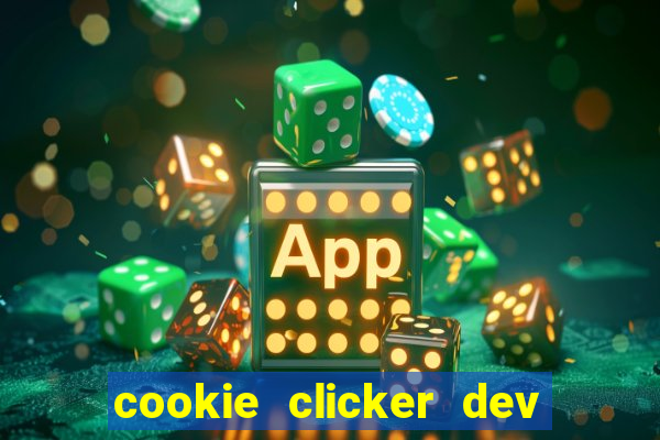 cookie clicker dev tools code