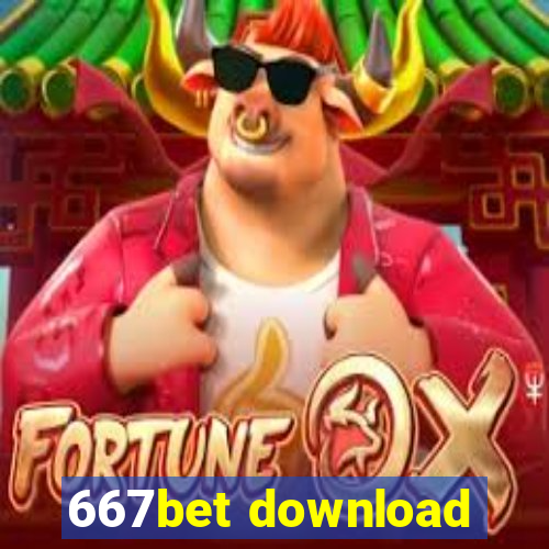 667bet download