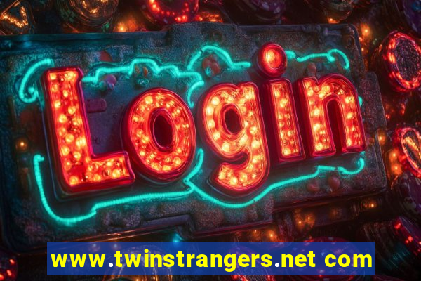 www.twinstrangers.net com