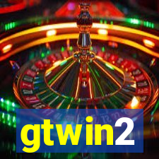 gtwin2