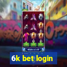 6k bet login