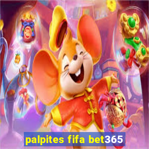 palpites fifa bet365