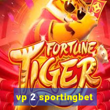 vp 2 sportingbet