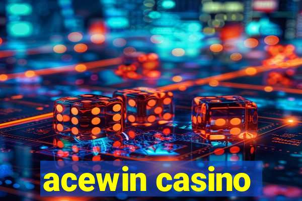 acewin casino