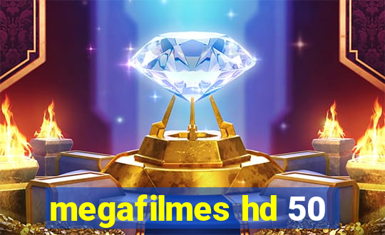 megafilmes hd 50