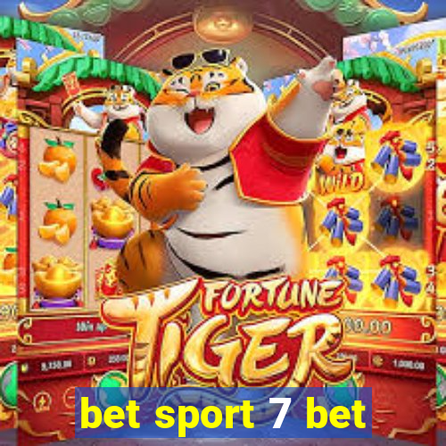 bet sport 7 bet