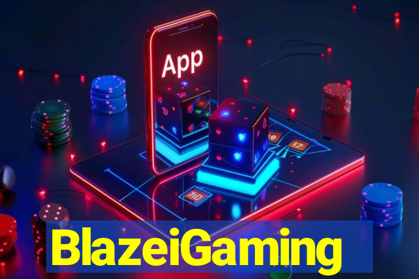 BlazeiGaming