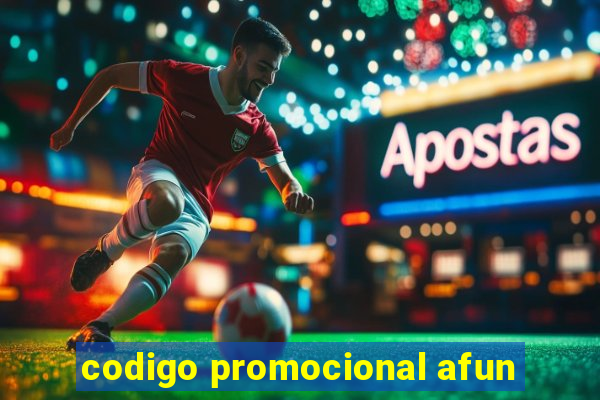 codigo promocional afun