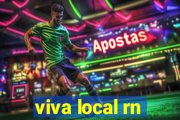 viva local rn