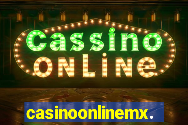 casinoonlinemx.mx