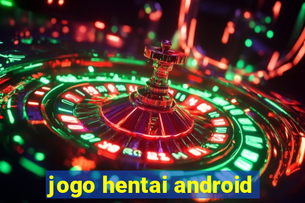 jogo hentai android