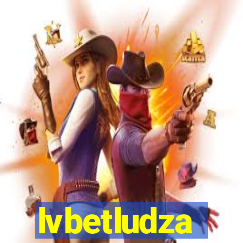 lvbetludza