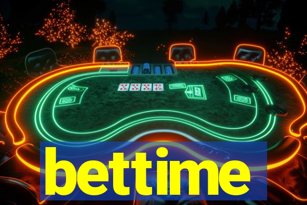 bettime