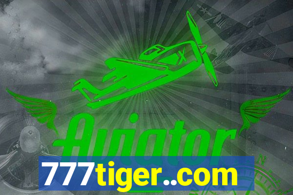 777tiger..com