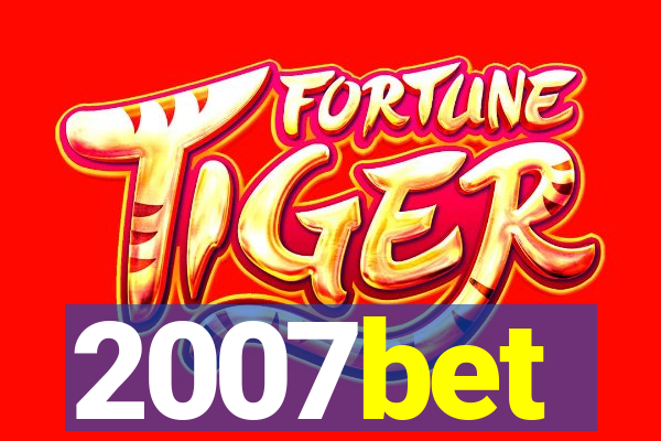 2007bet