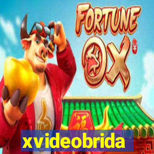 xvideobrida