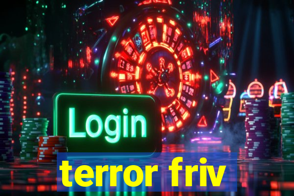 terror friv