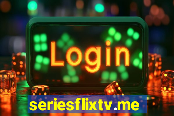 seriesflixtv.me