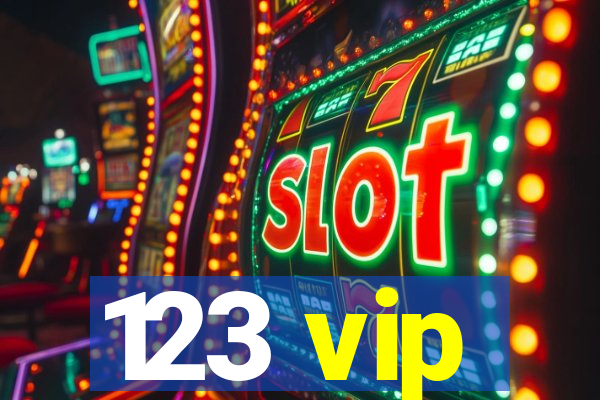 123 vip