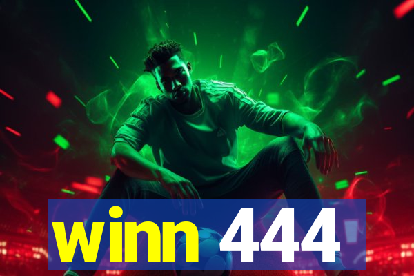 winn 444