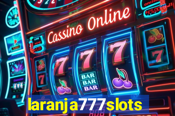 laranja777slots.com