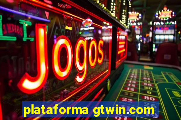 plataforma gtwin.com