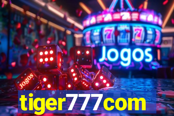 tiger777com