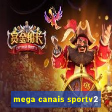 mega canais sportv2