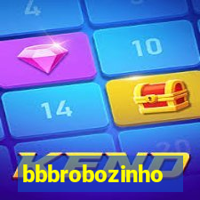 bbbrobozinho