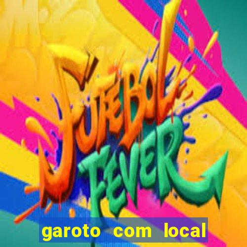 garoto com local porto velho