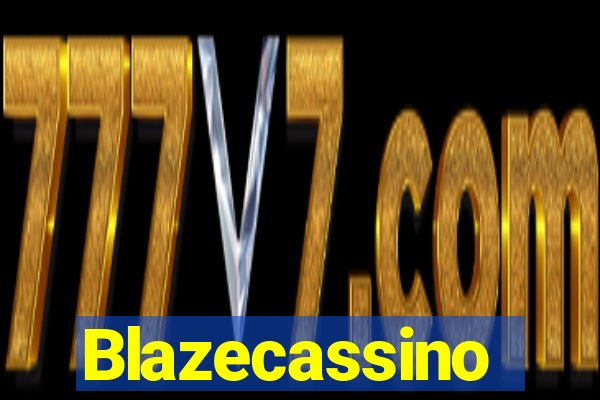 Blazecassino