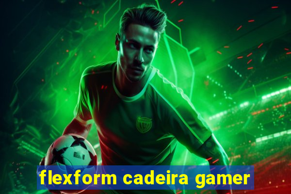 flexform cadeira gamer