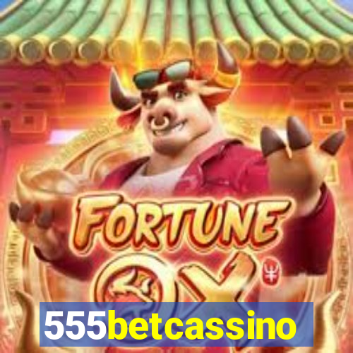 555betcassino