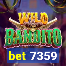 bet 7359