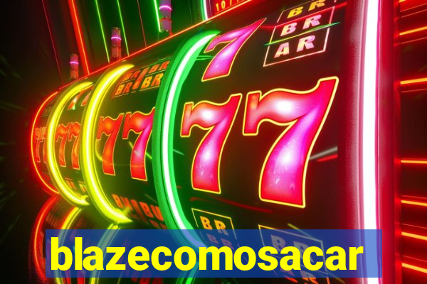 blazecomosacar