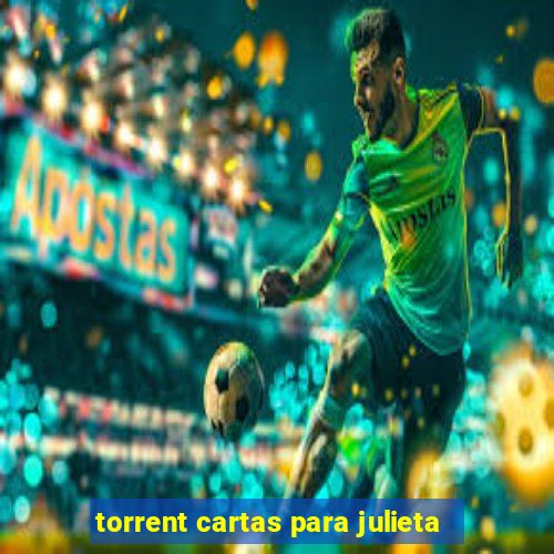 torrent cartas para julieta