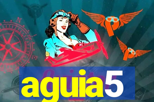 aguia5