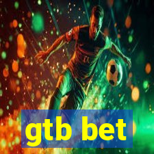 gtb bet