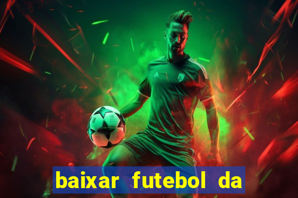 baixar futebol da hora 3.7