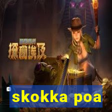 skokka poa