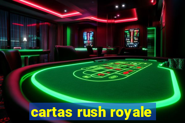 cartas rush royale