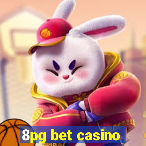 8pg bet casino