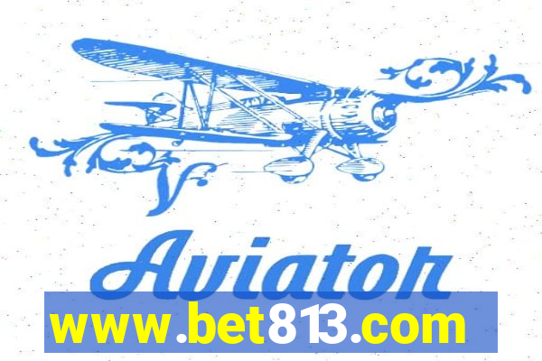 www.bet813.com